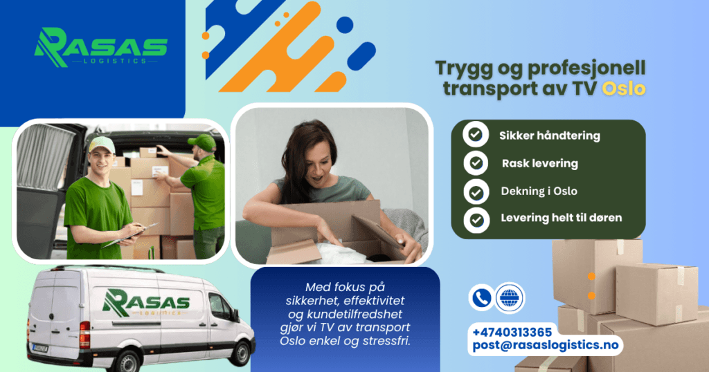 Transport av TV Oslo – Profesjonell levering som beskytter din skjerm