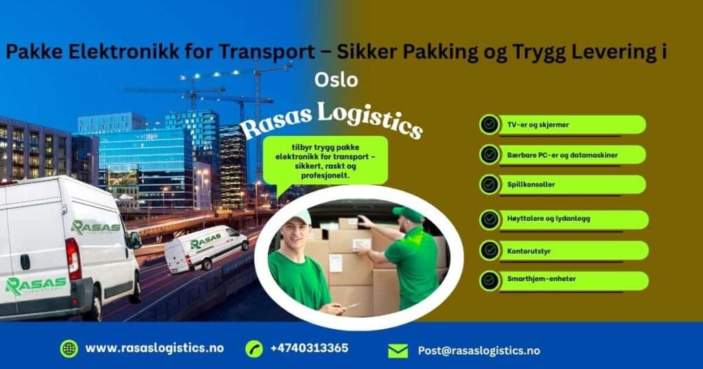 Sjekkliste: Slik pakker du elektronikk for transport og levering i Oslo